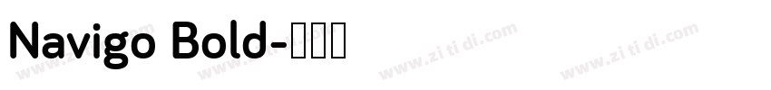 Navigo Bold字体转换